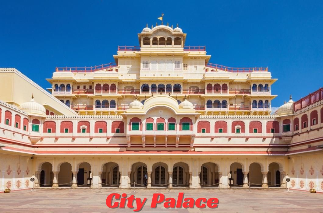 City Palace - best tourist place in Jaipur
